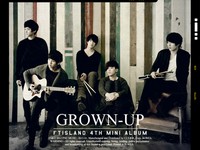 韓国男性バンド「FTISLAND」(エフティーアイランド)がミニアルバム『GROWN-UP』を発売した。