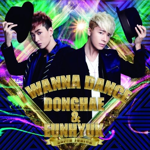SUPER JUNIOR DONGHAE & EUNHYUKが6月19日にリリースする新シングル「I WANNA DANCE」（CD ONLY盤）のジャケット写真。